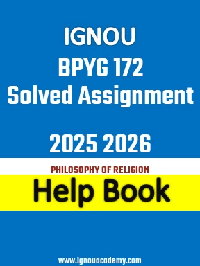 IGNOU BPYG 172 Solved Assignment 2025 2026